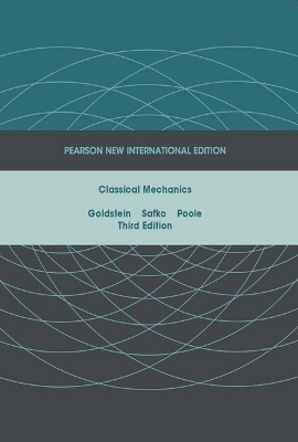 Classical Mechanics - Herbert Goldstein, John Safko, Charles Poole