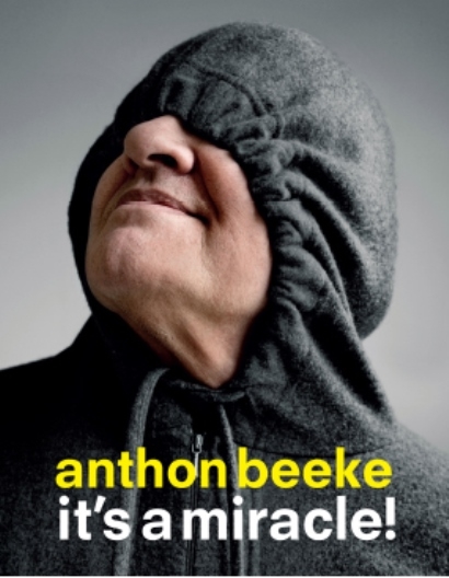 Anthon Beeke: It’s a Miracle!