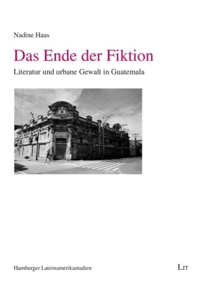 Das Ende der Fiktion - Nadine Haas