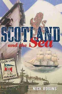 Scotland and the Sea - Nick Robins