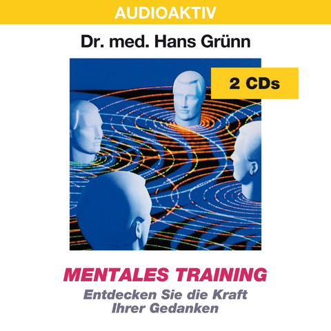 Mentales Training - Hans Dr. med. Grünn