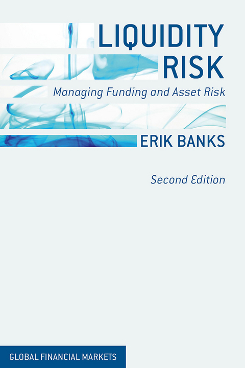 Liquidity Risk - E. Banks