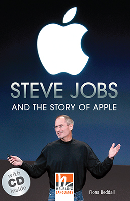 Helbling Readers People, Level 4 / Steve Jobs and the Story of Apple - Fiona Beddall