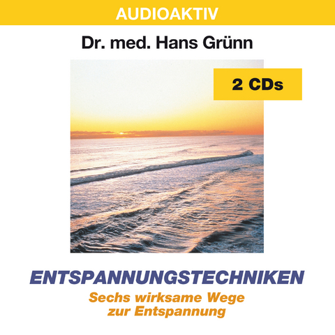 Entspannungstechniken - Hans Dr. med. Grünn