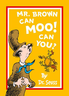 Mr Brown Can Moo! Can You? - Dr. Seuss