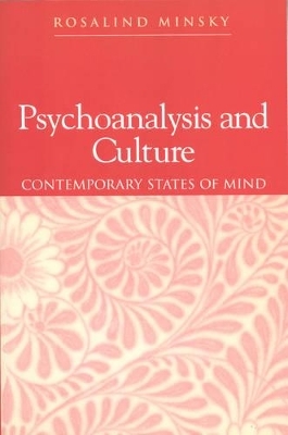 Psychoanalysis and Culture - Rosalind Minsky