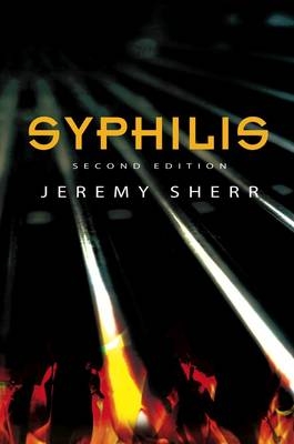 Syphilis - Jeremy Sherr