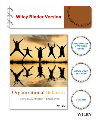 Organizational Behavior - Mitchell J. Neubert, Bruno Dyck