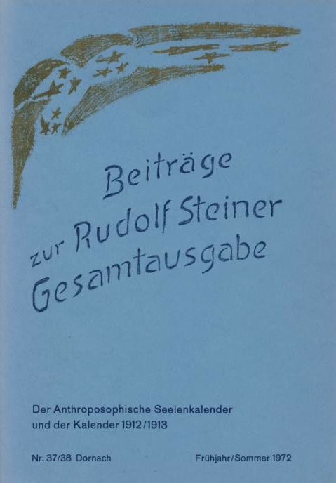 Beiträge zur Rudolf Steiner Gesamtausgabe, Heft 37/38 - 