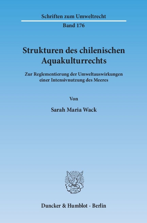 Strukturen des chilenischen Aquakulturrechts. - Sarah Maria Wack