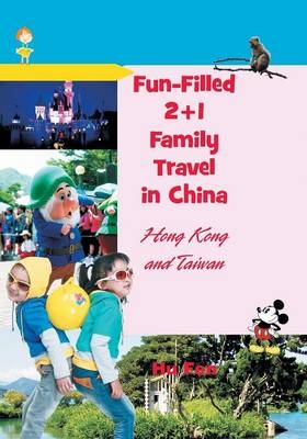 Fun-Filled 2+1 Family Travel in China - Hu Fen