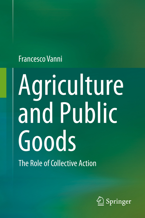 Agriculture and Public Goods - Francesco Vanni