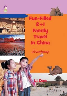 Fun-Filled 2+1 Family Travel in China - Li Dan