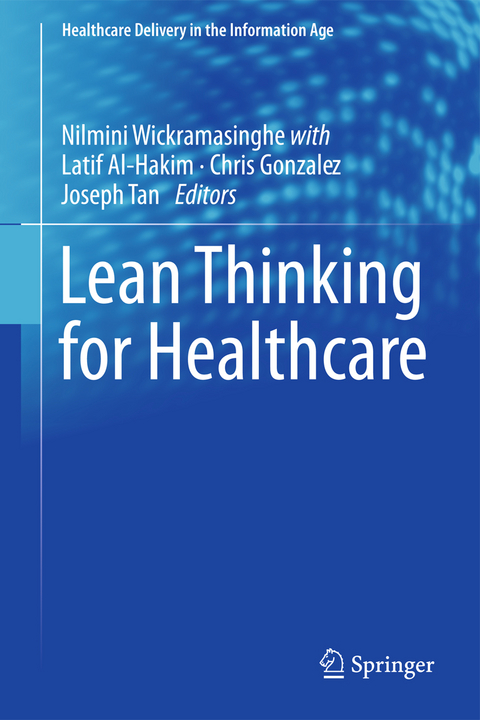 Lean Thinking for Healthcare - 