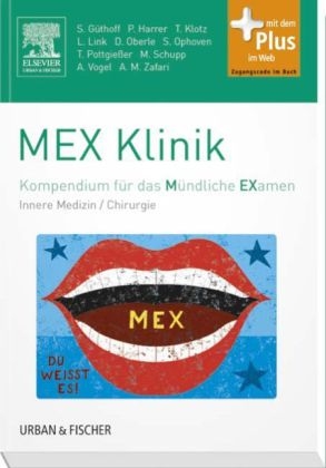 MEX Klinik - Sonja Güthoff, Petra Harrer, Lisa Link, Doris Oberle, Jörg W Oestmann, Stefanie Pottgießer, Torben Pottgießer