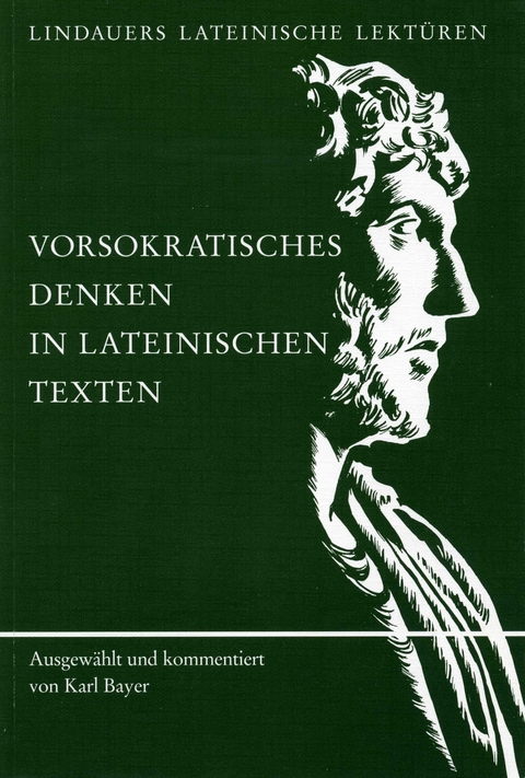 Vorsokratisches Denken in lateinischen Texten