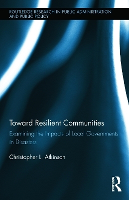 Toward Resilient Communities - Christopher L. Atkinson