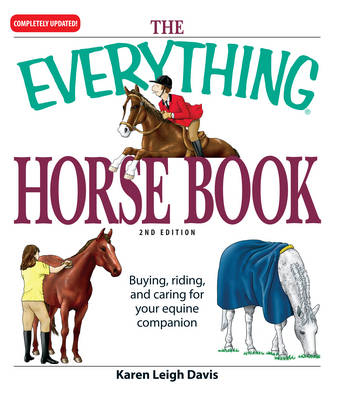 The Everything Horse Book - Karen Leigh Davis