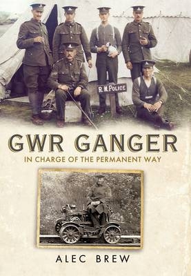 GWR Ganger - Alec Brew