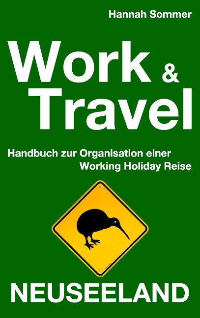 Work and Travel Neuseeland - Hannah Sommer