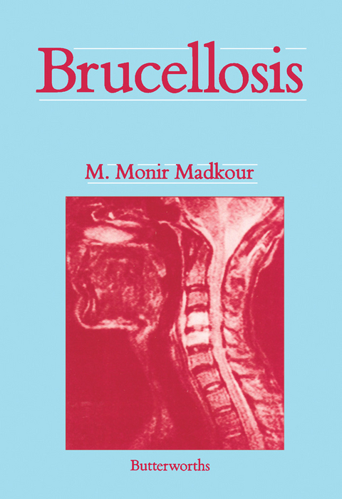 Brucellosis -  M. Monir Madkour