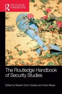 The Routledge Handbook of Security Studies - 