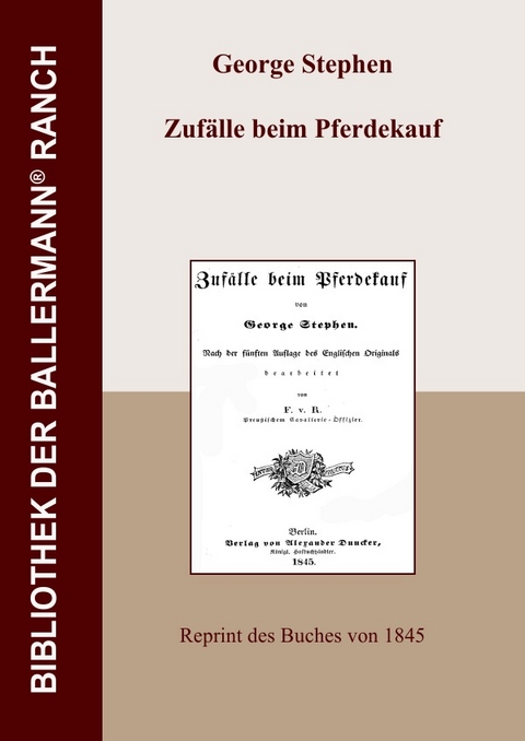 Bibliothek der Ballermann-Ranch / Zufälle beim Pferdekauf - George Stephen