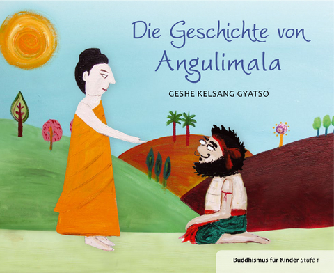 Geschichte von Angulimala - Gyatso Geshe Kelsang