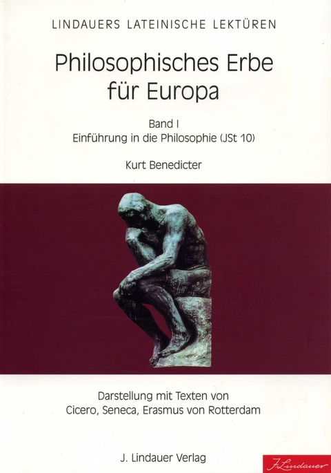 Philosophisches Erbe für Europa - Lehrerheft - Kurt Benedicter