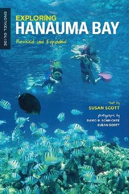 Exploring Hanauma Bay - Susan Scott, David Schrichte