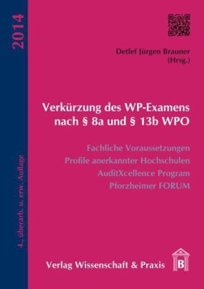 Verkürzung des WP-Examens nach § 8a und § 13b WPO - 