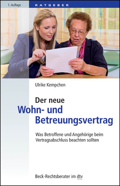 Der neue Wohn- und Betreuungsvertrag - Ulrike Kempchen