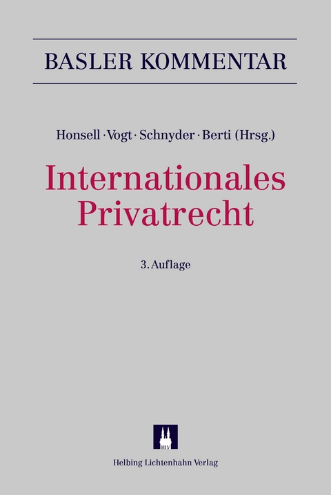 Internationales Privatrecht (IPRG) - Marc Amstutz, Eva Bachofner, Stephen V. Berti (†), Lukas Bopp, Gerald Brei, Alexander Brunner, Urs Bürgi, Maurice Courvoisier, Robert K. Däppen, Felix Dasser, Lorenz Droese, Stefan Eberhard, Pius Fisch, Simone Fuchs, Andreas Furrer, Simon Gabriel, Thomas Geiser, Ramin Silvan Gohari, Dieter Gränicher, Pascal Grolimund, Sonja Hauser, Daniel Hochstrasser, Monique Jametti Greiner, Gion Jegher, Cesare Jermini, Pierre A. Karrer, Melanie Krüsi, Peter V. Kunz, Thomas Legler, Manuel Liatowitsch, Ramon Mabillard, Monica Mächler, Delphine Pannatier Kessler, Paolo Michele Patocchi, Wolfgang Peter, Daniel C. Pfiffner, Stefanie Pfisterer, Rodrigo Rodriguez, Katja Roth Pellanda, Adrian Rufener, Matthias Scherer, Michael E. Schneider, Anton K. Schnyder, Markus Schott, Ivo Schwander, Robert P. Umbricht, David Urwyler, David Vasella, Nedim Peter Vogt, Andreas von Planta, Markus Wang, Rolf Watter, Catherine Westenberg, Markus Wirth, Susanne Wolf-Mettier