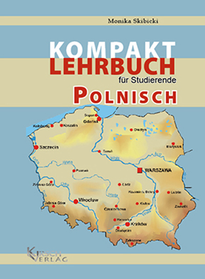 Kompakt-Lehrbuch Polnisch -  für Studierende - Monika Skibicki