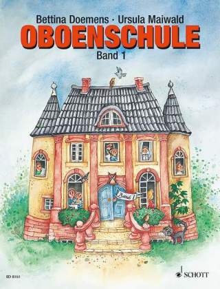 Oboenschule. Bd.1 - Bettina Doemens, Ursula Maiwald