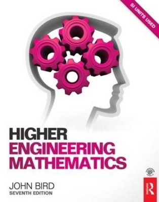 Higher Engineering Mathematics, 7th ed - John Bird