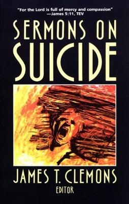 Sermons on Suicide - 