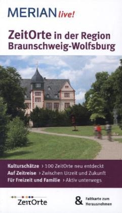 Zeitorte in der Region Braunschweig-Wolfsburg