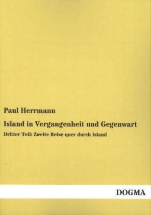 Island in Vergangenheit und Gegenwart - Paul Herrmann