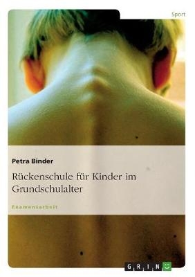 RÃ¼ckenschule fÃ¼r Kinder im Grundschulalter - Petra Binder