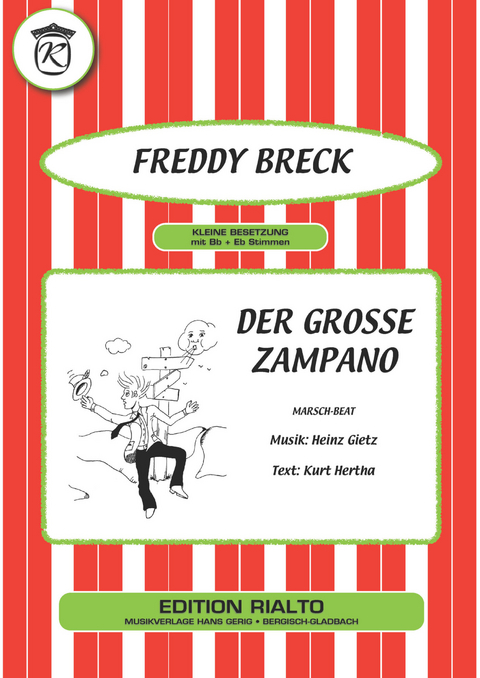 Der grosse Zampano - Heinz Gietz, Kurt Hertha, Freddy Breck