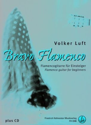 Bravo Flamenco, m. Audio-CD - Volker Luft