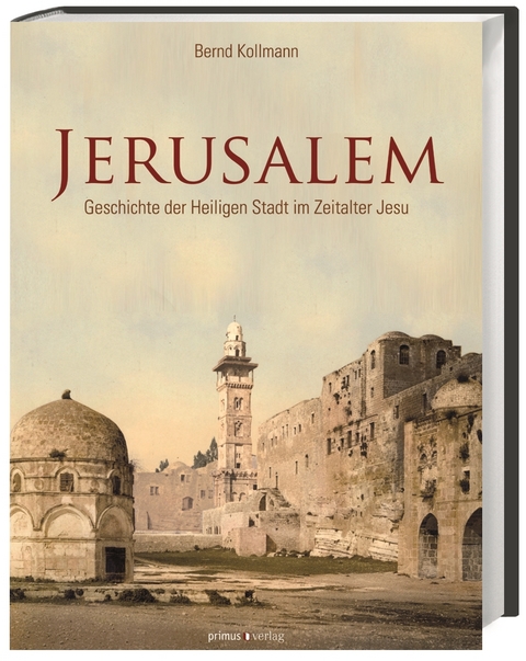 Jerusalem - Bernd Kollmann