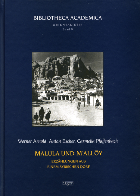 Malula und M'allôy - Werner Arnold, Anton Escher, Carmella Pfaffenbach