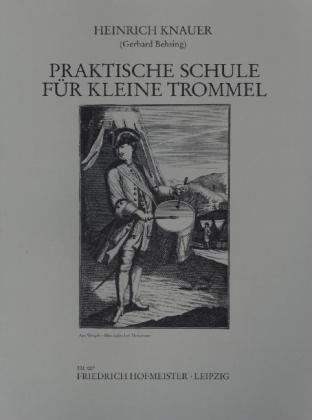 Praktische Schule für Kleine Trommel - Heinrich Knauer