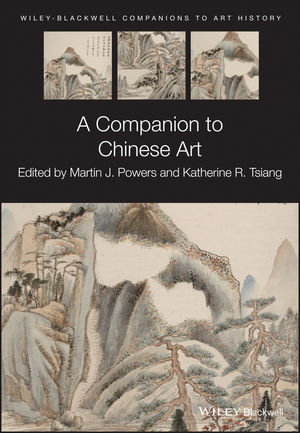 A Companion to Chinese Art - 