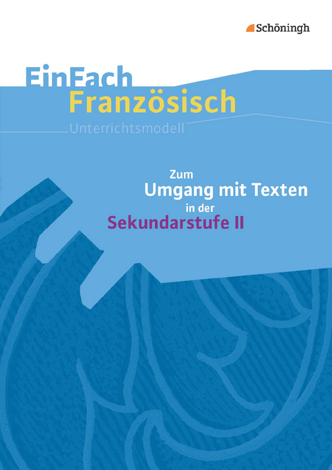 EinFach Französisch Unterrichtsmodelle - Rainer Haberkern