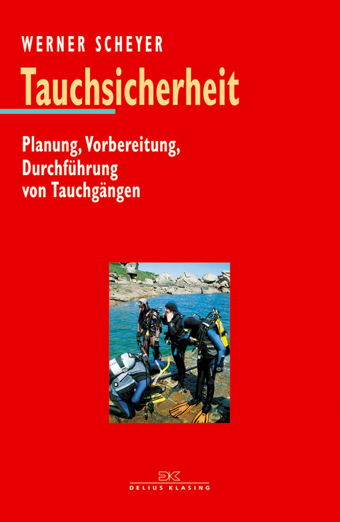 Tauchsicherheit - Werner Scheyer