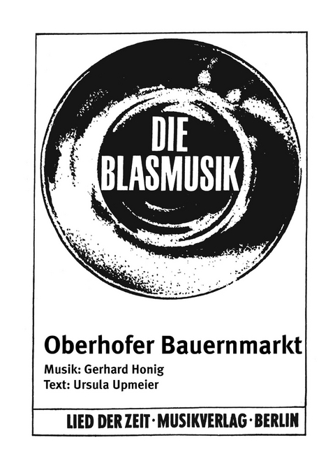 Oberhofer Bauernmarkt - Gerhard Honig, Ursula Upmeier