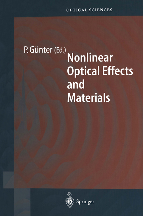 Nonlinear Optical Effects and Materials - 